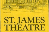 A yellow poster with an illustration of St James Theatre and text that reads 