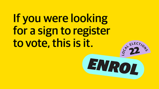 Yellow background with writing that says 'If you were looking for a sign to register to vote, this is it'.