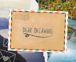 Letter with 'Dear Delaware' written on top in cursive writing.